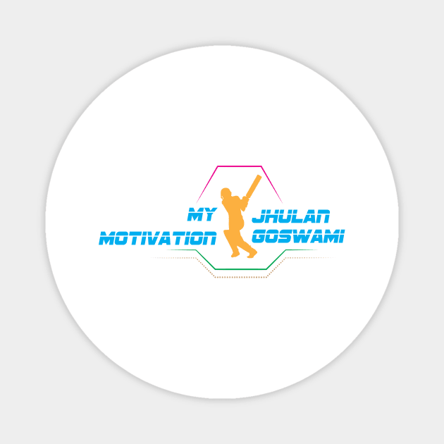 My Motivation - Jhulan Goswami Magnet by SWW